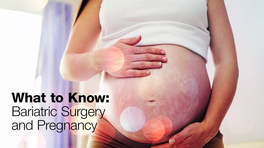 Bariatric Surgery and Pregnancy